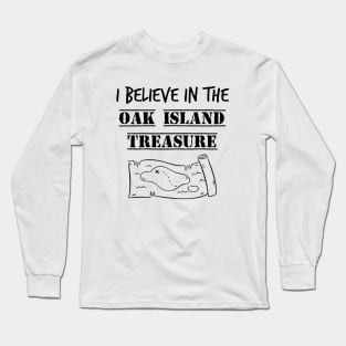 The oak Island treasure Long Sleeve T-Shirt